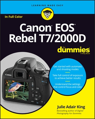 Canon EOS Rebel T7/2000d for Dummies by King, Julie Adair
