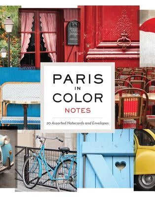 Paris in Color Notes [With 20 Envelopes] by Robertson, Nichole