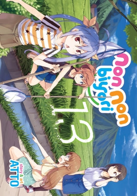 Non Non Biyori Vol. 13 by Atto