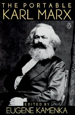 The Portable Karl Marx by Marx, Karl