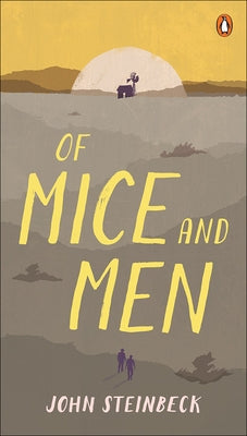 Of Mice and Men by Steinbeck, John