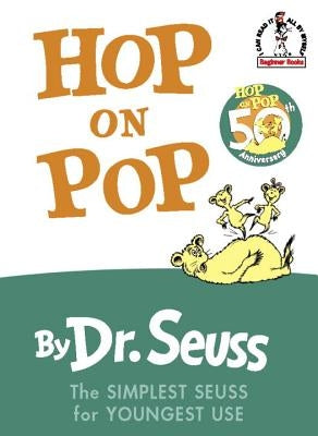 Hop on Pop by Dr Seuss