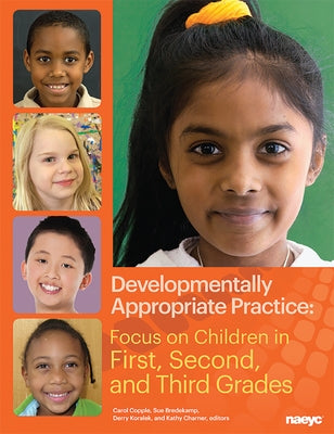 Developmentally Appropriate Practice by Copple, Carol