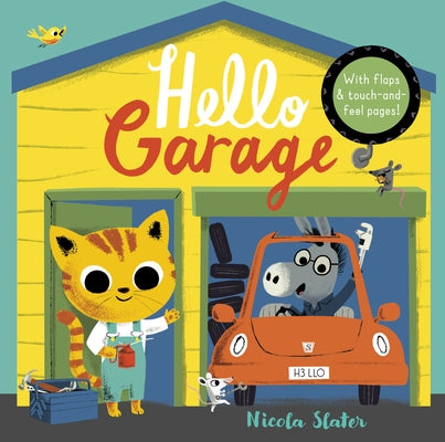 Hello Garage by Slater, Nicola