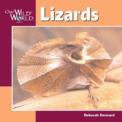 Lizards by Dennard, Deborah