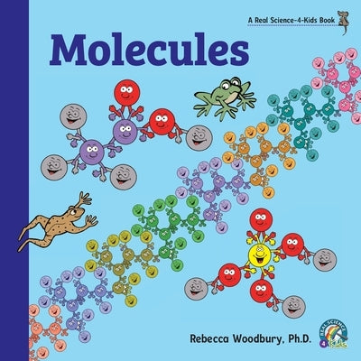 Molecules by Woodbury, Rebecca