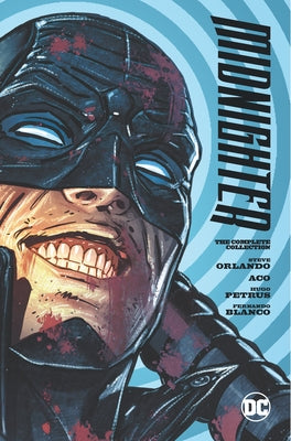 Midnighter: The Complete Collection by Orlando, Steve