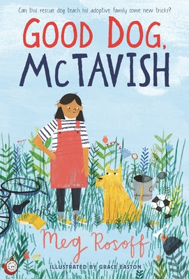 Good Dog, McTavish by Rosoff, Meg