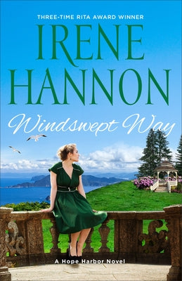 Windswept Way: A Hope Harbor Novel by Hannon, Irene