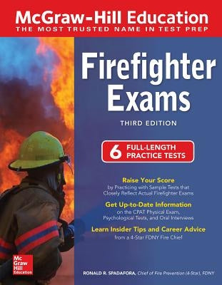 McGraw-Hill Education Firefighter Exams, Third Edition by Spadafora, Ronald