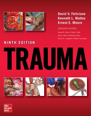 Trauma, Ninth Edition by Feliciano, David
