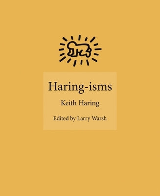 Haring-Isms by Haring, Keith