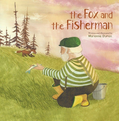The Fox and the Fisherman by Dumas, Marianne