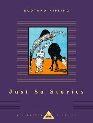 Just So Stories by Kipling, Rudyard