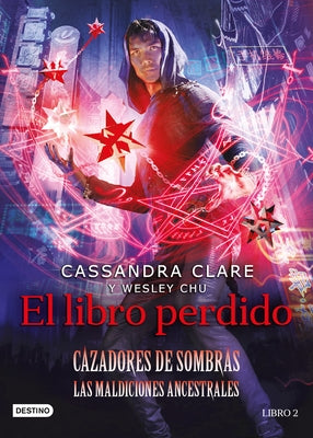 El Libro Perdido by Clare, Cassandra