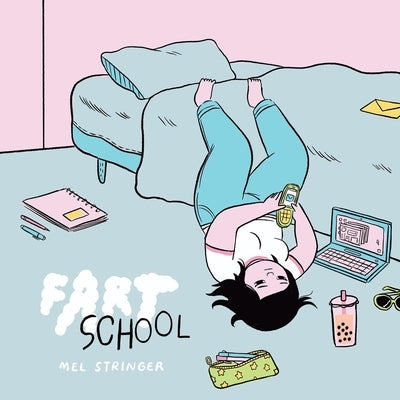 Fart School by Stringer, Mel