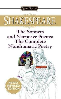The Sonnets and Narrative Poems - The Complete Non-Dramatic Poetry by Shakespeare, William