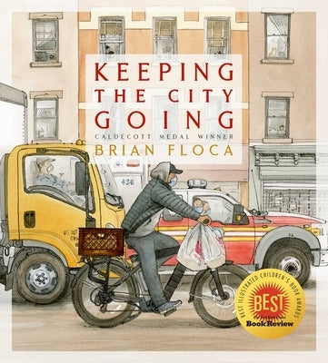 Keeping the City Going by Floca, Brian