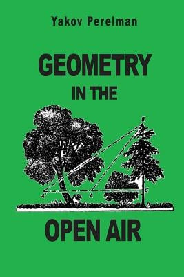 Geometry in the Open Air by Perelman, Yakov