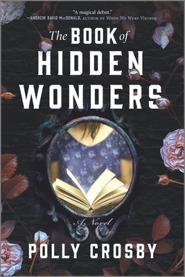 The Book of Hidden Wonders by Crosby, Polly
