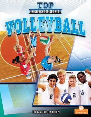 Volleyball by Troupe, Thomas Kingsley