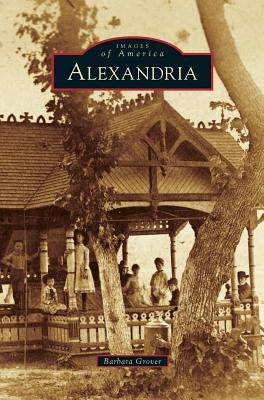 Alexandria by Grover, Barbara