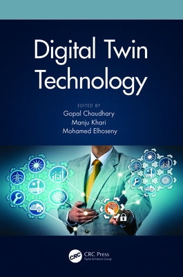 Digital Twin Technology by Chaudhary, Gopal