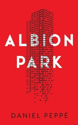 Albion Park by Pepp&#233;, Daniel