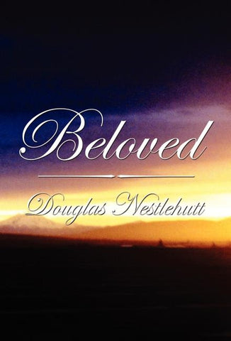 Beloved by Nestlehutt, Douglas