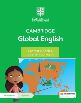 Cambridge Global English Learner's Book 4 with Digital Access (1 Year): For Cambridge Primary English as a Second Language by Boylan, Jane