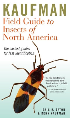 Kaufman Field Guide to Insects of North America by Eaton, Eric R.