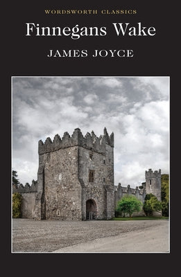 Finnegans Wake by Joyce, James