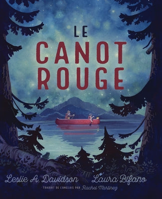 Le Canot Rouge by Davidson, Leslie A.