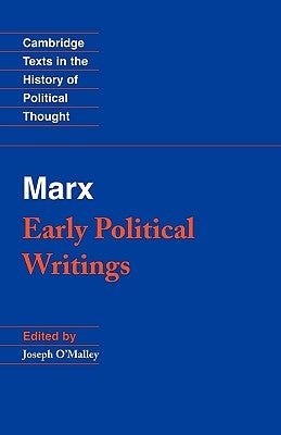 Marx: Early Political Writings by Marx, Karl