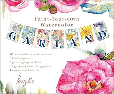 Paint-Your-Own Watercolor Garland: Illustrations by Kristy Rice by Rice, Kristy