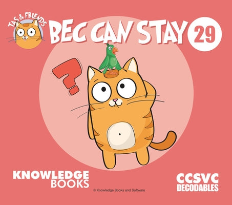 Bec Can Stay: Book 29 by Ricketts, William