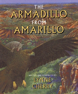The Armadillo from Amarillo by Cherry, Lynne