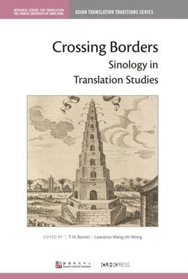 Crossing Borders: Sinology in Translation Studies by 