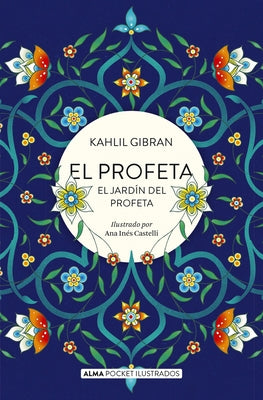 El Profeta by Gibran, Kahlil