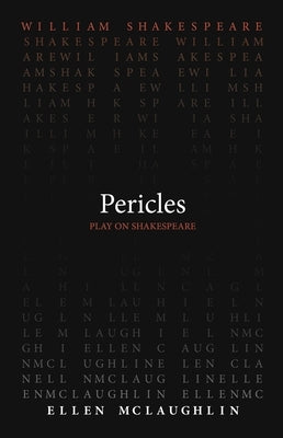 Pericles by Shakespeare, William