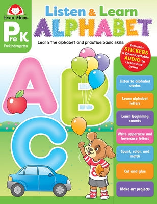 Listen and Learn: Alphabet, Grade Prek Workbook by Evan-Moor Corporation