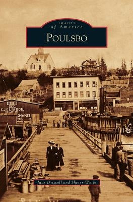 Poulsbo by Driscoll, Judy