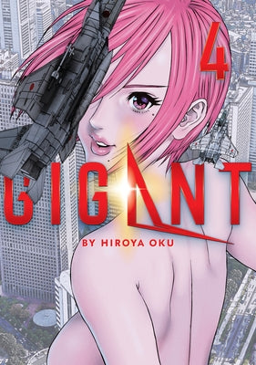 Gigant Vol. 4 by Oku, Hiroya