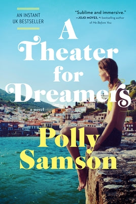 A Theater for Dreamers by Samson, Polly