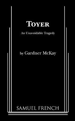 Toyer by McKay, Gardner