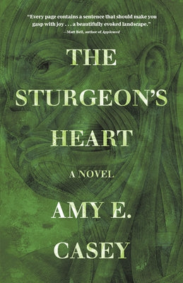 Sturgeon's Heart by Casey, Amy E.