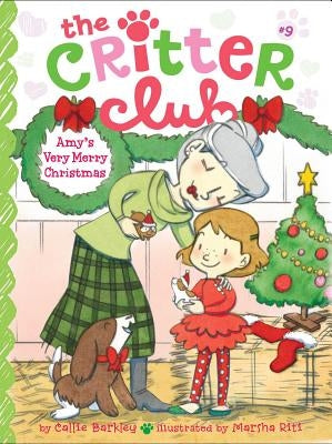 Amy's Very Merry Christmas: Volume 9 by Barkley, Callie