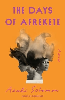 The Days of Afrekete by Solomon, Asali