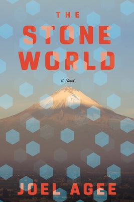 The Stone World by Agee, Joel