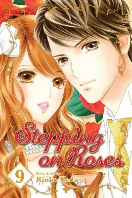 Stepping on Roses, Vol. 9, 9 by Ueda, Rinko